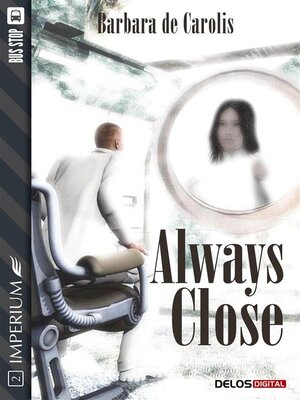 cover image of Always Close